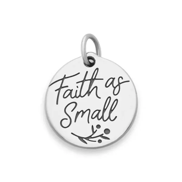 Faith as Small as a Mustard Seed Charm