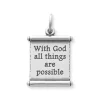 "All Things Are Possible" Scroll Charm