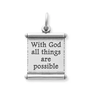 "All Things Are Possible" Scroll Charm