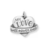 "My Love Will Never End" Heart Charm