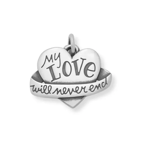 "My Love Will Never End" Heart Charm