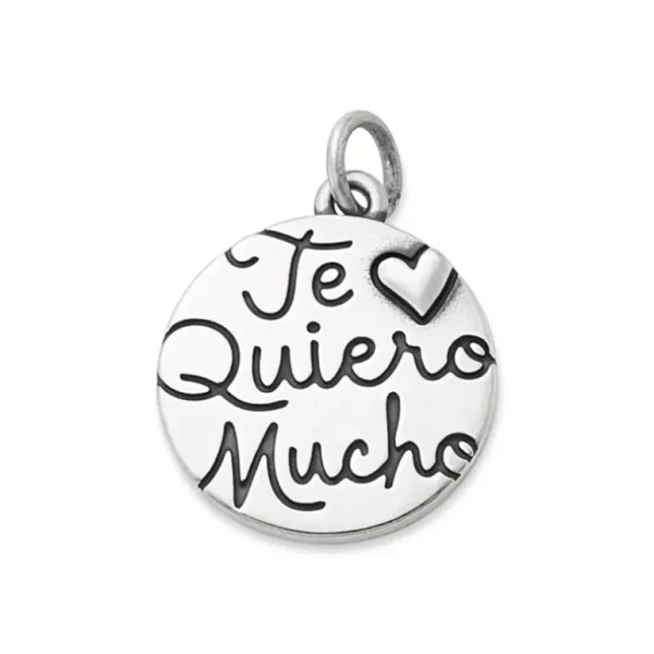 "Te Quiero Mucho" Charm