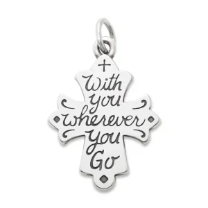 With You Wherever You Go Cross Charm