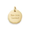 You Are Loved Charm