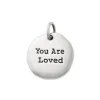 You Are Loved Charm